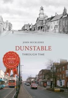 Dunstable Through Time