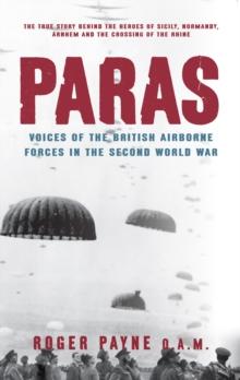 Paras : Voices of the British Airborne Forces in the Second World War