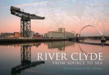 River Clyde : From Source to Sea