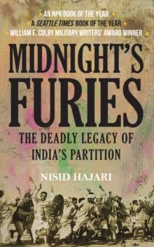 Midnight's Furies : The Deadly Legacy of India's Partition