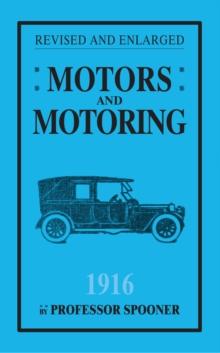 Motors and Motoring 1916