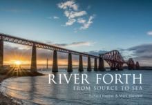 River Forth : From Source to Sea