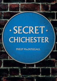 Secret Chichester