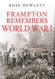 Frampton Remembers World War I