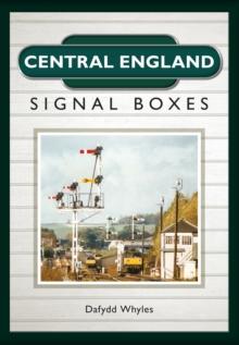 Central England Signal Boxes