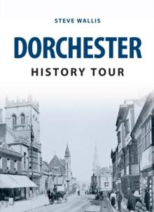 Dorchester History Tour