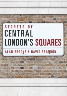 Secrets of Central London's Squares