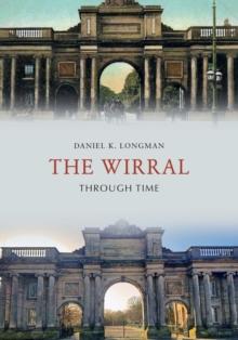 The Wirral Through Time