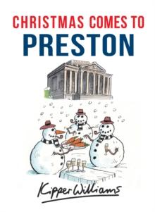 Christmas Comes to Preston