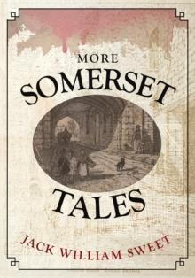 More Somerset Tales