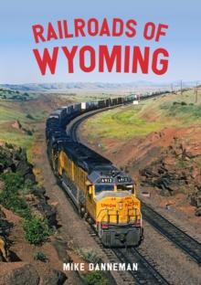 Railroads of Wyoming