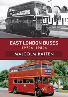 East London Buses: 1970s-1980s