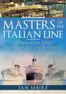 Masters of the Italian Line : Leonardo da Vinci, Michelangelo and Raffaello