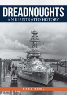 Dreadnoughts : An Illustrated History