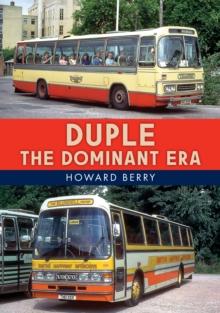 Duple: The Dominant Era