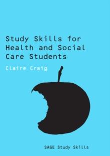 Study Skills for Health and Social Care Students