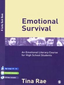 Emotional Survival : An Emotional Literacy Course for High School Students