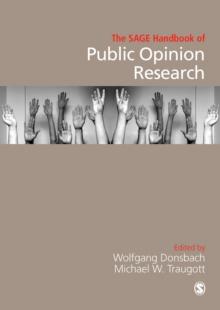 The SAGE Handbook of Public Opinion Research