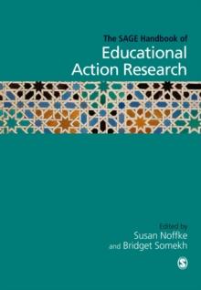 The SAGE Handbook of Educational Action Research