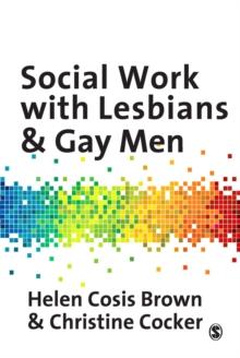 Social Work with Lesbians and Gay Men