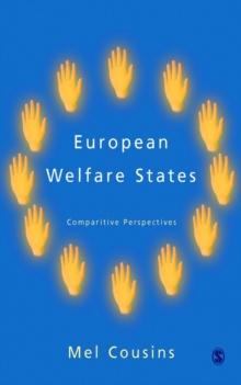 European Welfare States : Comparative Perspectives