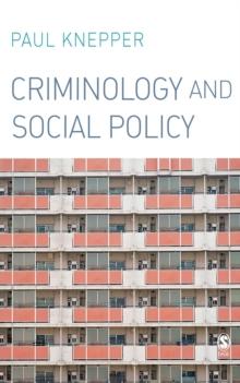 Criminology and Social Policy