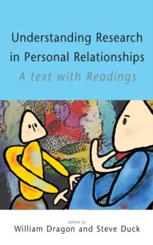 Understanding Research in Personal Relationships : A Text With Readings