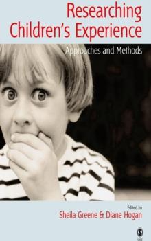 Researching Children's Experience : Approaches and Methods