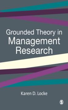 Grounded Theory in Management Research