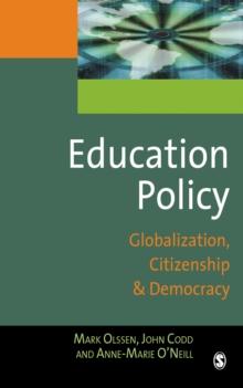 Education Policy : Globalization, Citizenship and Democracy