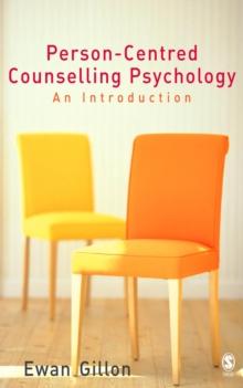 Person-Centred Counselling Psychology : An Introduction