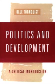 Politics and Development : A Critical Introduction