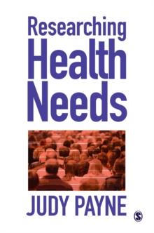 Researching Health Needs : A Community-Based Approach