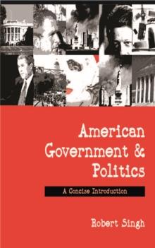 American Government and Politics : A Concise Introduction