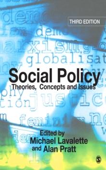 Social Policy : Theories, Concepts and Issues