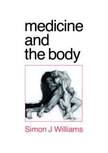 Medicine and the Body