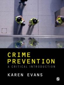 Crime Prevention : A Critical Introduction