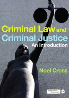 Criminal Law & Criminal Justice : An Introduction