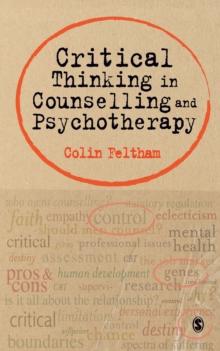 Critical Thinking in Counselling and Psychotherapy