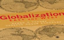 Globalization East and West