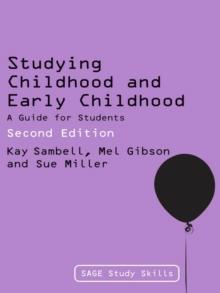 Studying Childhood and Early Childhood : A Guide for Students