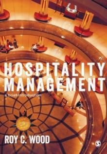 Hospitality Management : A Brief Introduction