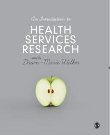 An Introduction to Health Services Research : A Practical Guide