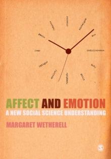 Affect and Emotion : A New Social Science Understanding