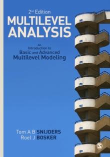 Multilevel Analysis : An Introduction to Basic and Advanced Multilevel Modeling