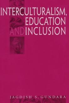 Interculturalism, Education and Inclusion