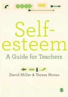 Self-esteem : A Guide for Teachers