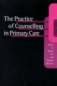 The Practice of Counselling in Primary Care