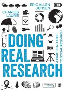 Doing Real Research : A Practical Guide to Social Research