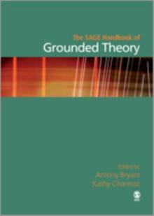 The SAGE Handbook of Grounded Theory